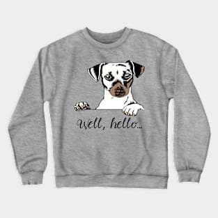 Dog Hello Crewneck Sweatshirt